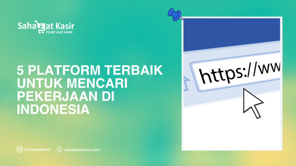 Platform Terbaik untuk Mencari Pekerjaan