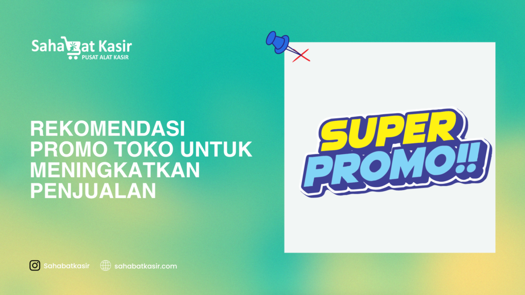 Rekomendasi Promo Toko untuk Meningkatkan Penjualan