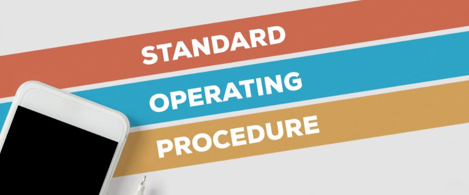 Membangun SOP (Standard Operating Procedures) yang Efektif untuk Bisnis Anda